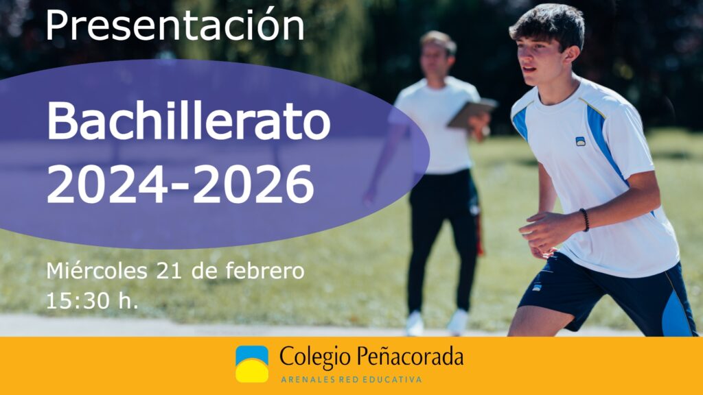 Presentación del Bachillerato Peñacorada 2024-2026